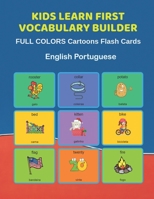 Kids Learn First Vocabulary Builder FULL COLORS Cartoons Flash Cards English Portuguese: Easy Babies Basic frequency sight words dictionary COLORFUL picture book learning new language. Fun card games  1089857454 Book Cover