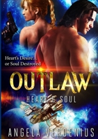 The Heart of an Outlaw 0244687889 Book Cover