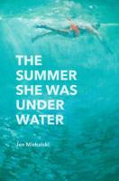 The Summer She Was Under Water 1938466683 Book Cover