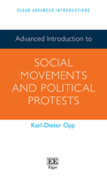 Advanced Introduction to Social Movements and Political Protests 1800887914 Book Cover