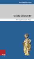 Literatur Ohne Schrift?: Der Sonderfall Indien Und Die Rolle Des Buddhismus 3847105353 Book Cover