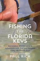 Adventures with Rod and Harpoon Along the Florida Keys 1935907190 Book Cover