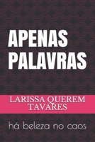 APENAS PALAVRAS: há beleza no caos (Portuguese Edition) B08J5HJ5ZL Book Cover