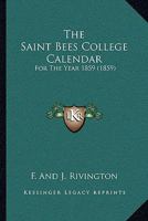 The Saint Bees College Calendar: For The Year 1859 1104504928 Book Cover