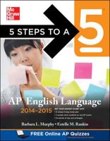 5 Steps to a 5 AP English Language with CD-ROM, 2014-2015 Edition (5 Steps to a 5 on the Advanced Placement Examinations Series) 0071803556 Book Cover