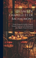 OEuvres De Chapelle Et De Bachaumont 1022496689 Book Cover