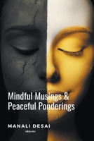 Mindful Musings & Peaceful Ponderings 9360168424 Book Cover