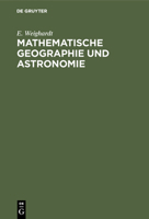 Mathematische Geographie und Astronomie (German Edition) B000Q9Z33Y Book Cover