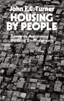 Housing by People: Towards Autonomy in Building Environments (Ideas in Progress) 0394732588 Book Cover