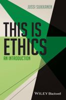 This Is Ethics: An Introduction 1118479858 Book Cover