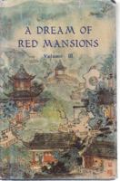 A Dream of Red Mansions: Volume III 7119015486 Book Cover