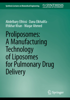Proliposomes: A Manufacturing Technology of Liposomes for Pulmonary Delivery via Nebulization 3319012967 Book Cover