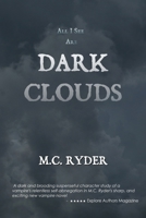 All I See Are Dark Clouds B0CGCWHRQ9 Book Cover