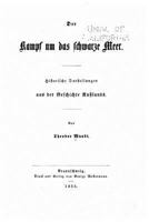 Der Kampf Um Das Schwarze Meer Historische Darstellungen Aus Der Geschichte Russlands 1533693641 Book Cover