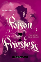Poison Priestess 1419745921 Book Cover