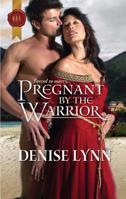Pregnant By The Warrior 0373295782 Book Cover