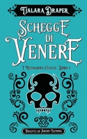 Schegge di Venere 0645688029 Book Cover