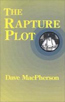 The Rapture Plot 0962522058 Book Cover