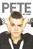 Pete: My Story 0007250347 Book Cover