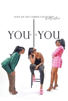 You vs. You: Nova Jay Self Guided Collection B0CV61KH94 Book Cover