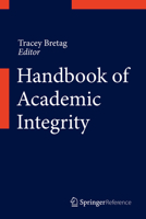 Handbook of Academic Integrity 9812870970 Book Cover