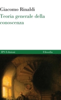 Teoria generale della conoscenza (Italian Edition) 1326838865 Book Cover