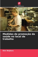 Medidas de promoção da saúde no local de trabalho (Portuguese Edition) 6209935656 Book Cover