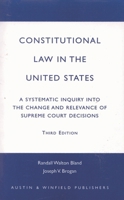 Constitutional Law in the United States 1572920912 Book Cover