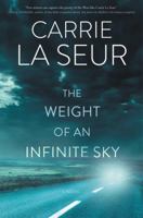 The Weight of an Infinite Sky 0062323482 Book Cover