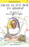 From Slave Boy to Bishop P (Stories of Faith and Fame) 0718826787 Book Cover
