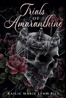 Trials of Amaranthine 1738692515 Book Cover