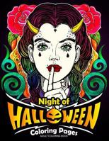 Adults Coloring Book: Night of Halloween Coloring Pages 1975875605 Book Cover