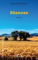 Séances (Rue Des Écoles) (French Edition) 2336547651 Book Cover