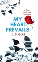 My Heart Prevails B0F2KJNVYT Book Cover