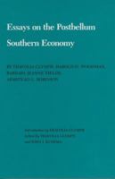 Essays on the Postbellum Southern Economy (Walter Prescott Webb Memorial Lectures) 0890962278 Book Cover