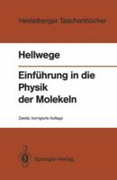 Einführung in Die Physik Der Molekeln 3540514538 Book Cover