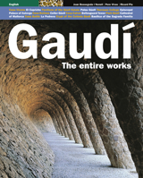 Gaudi: The Entire Work 8484782794 Book Cover