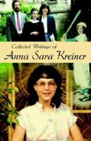 Collected Writings Of Anna Sara Kreiner 141344475X Book Cover