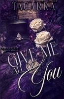 Give Me All Of You B0GPWWKHJX Book Cover