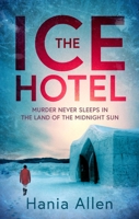 The Ice Hotel 1472135253 Book Cover