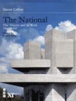 The National: The Theatre and its Work 1963-97 (Nick Hern Books) 1854593188 Book Cover