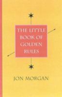 Little Book of Golden Rules: 128 Easy Tips) 0855723106 Book Cover