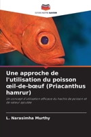 Une approche de l'utilisation du poisson oeil-de-boeuf 6205711044 Book Cover