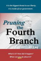 Pruning the Fourth Branch 0971173818 Book Cover