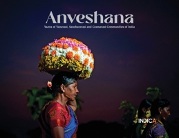 Anveshana: Yaatra of Vanavasi, Sancharavasi and Gramavasi Communities of India B0BVJ8JW4Y Book Cover