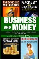 Business and Money: 4-Book Complete Collection Boxed Set for Beginners 1523397462 Book Cover