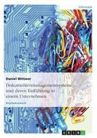 Dokumentenmanagementsysteme Und Deren Einfuhrung in Einem Unternehmen 3638696871 Book Cover