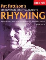Songwriting: Essential Guide to Rhyming: A Step-by-Step Guide to Better Rhyming and Lyrics (Songwriting Guides) 079351181X Book Cover