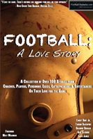 Football: A Love Story 0990551229 Book Cover