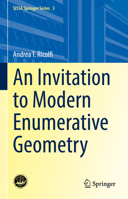 An Invitation to Modern Enumerative Geometry 3031114981 Book Cover